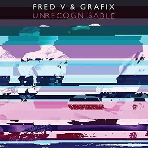 Fred V & Grafix - Unrecognisable 12" Maxi