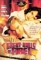 Great balls of fire (1989)