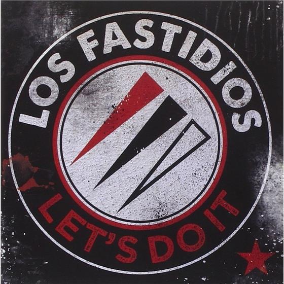 Los Fastidios - Let's Do It