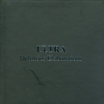 Ultra - Delirious Elaborations (4 CDs)