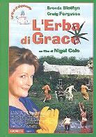 L'erba di grace (2000)