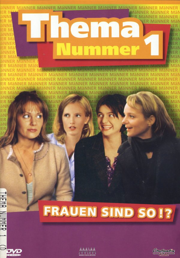 Thema Nr. 1 - Frauen sind so!?