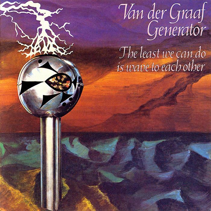 Van Der Graaf Generator - Least We Can Do Is Wave To Each Other - + Bonus Japan Edition, Remastered, SACD