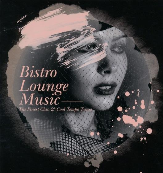 Bistro Lounge Music 2 CDs