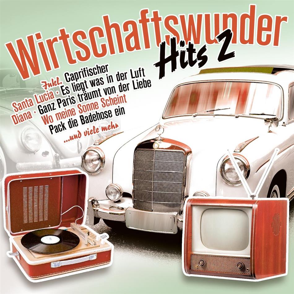 Wirtschaftswunder-Hits 2 2 CDs