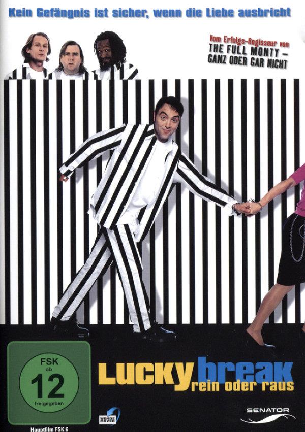 Lucky break - Rein oder Raus (2001)