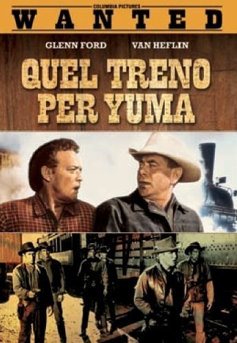 Quel treno per Yuma (1957)