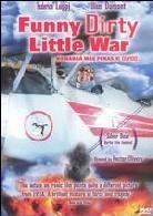 A funny dirty little war - No habra mas penas ni olvido