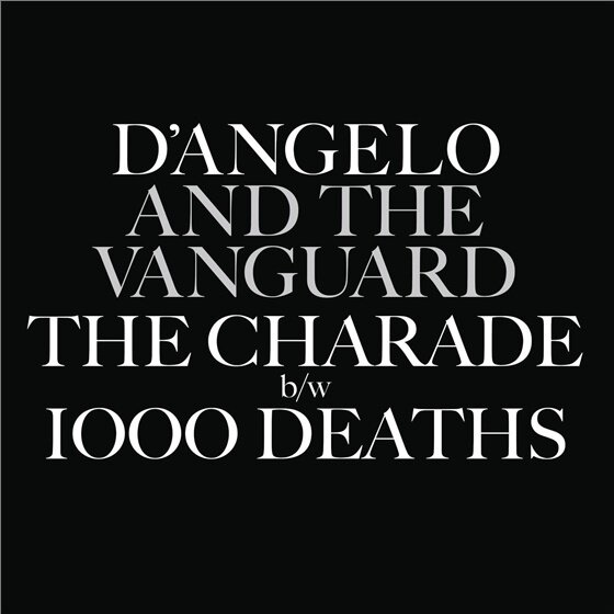 D'Angelo - The Charade / 1000 Deaths - 7 Inch, RSD 2015 7" Single