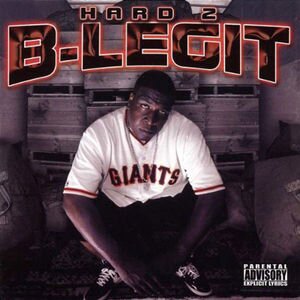 B-Legit - Hard 2 B-Legit New Version