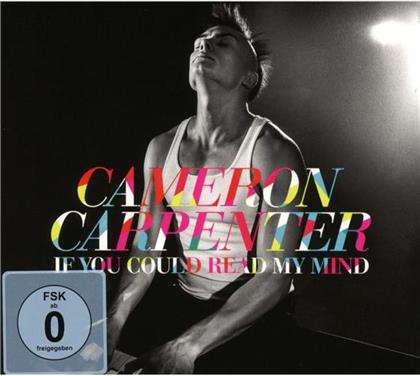 Cameron Carpenter - If You Could Read My Mind