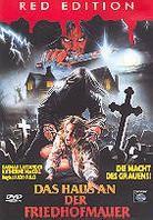 Das Haus an der Friedhofmauer (1981) Red Edition, Uncut