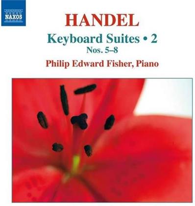 Georg Friedrich H&auml;ndel (1685-1759) & Philip Edward Fisher - Keyboard Suites Vol.2