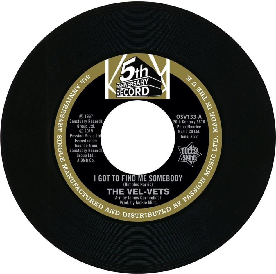 The Vel-Vets & Towanda Barnes - I Got To Find Somebody / You Don't Mean It - 7 Inch
