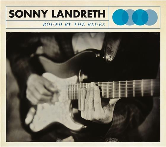 Sonny Landreth - Bound By The Blues