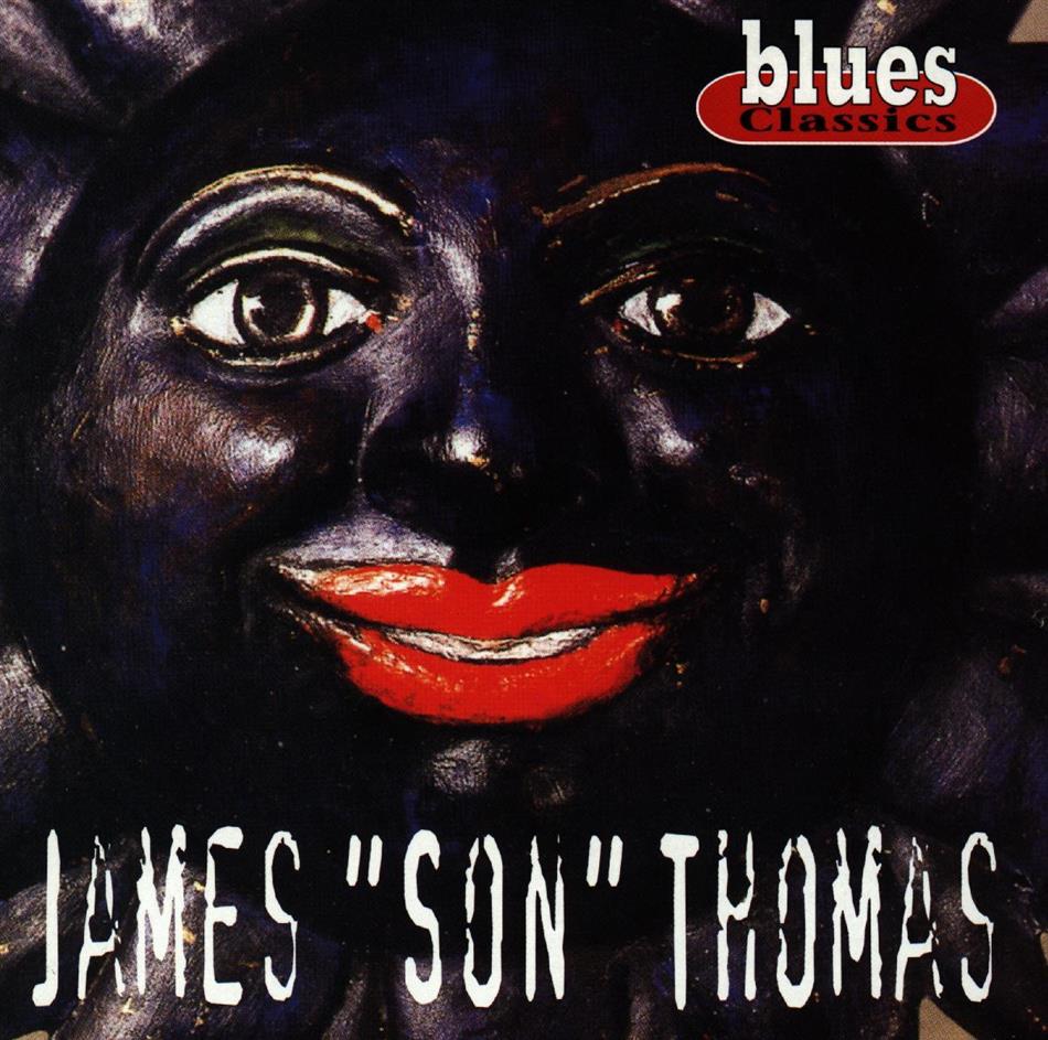 James Thomas - Blues Classics