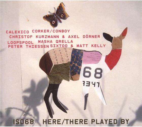 Iso 68 - Here/There, Played By