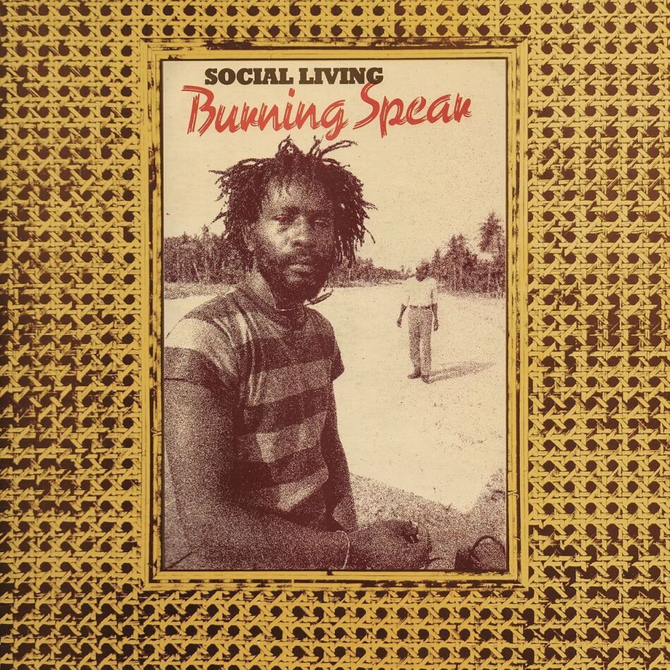 Burning Spear - Social Living New Version
