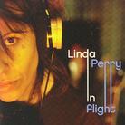 Linda Perry (4 Non Blondes) - In Flight