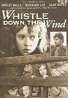 Whistle down the wind