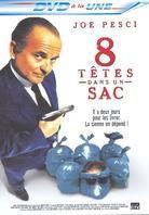 8 têtes dans un sac