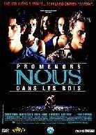 Promenons-nous dans les bois