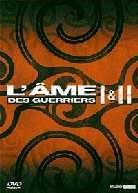 L'âme des guerriers 1 & 2 Coffret, 2 DVD