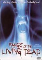 Fangs of the living dead