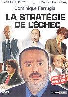 La stratégie de l'échec
