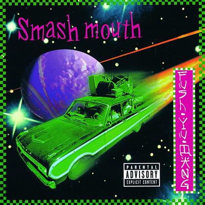 Smash Mouth - Fush Yu Mang