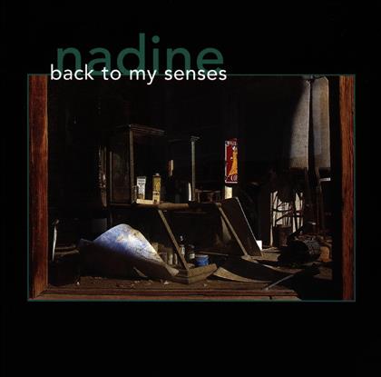 Nadine - Back To My Senses