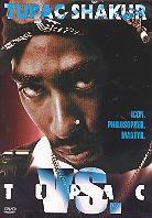 Tupac Shakur (2 Pac) - Tupac Shakur vs. Tupac