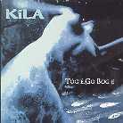 Kila - Tog E Go Bog E