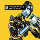 Members Of Mayday - Save The Robots