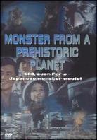 Monster from a prehistoric planet (1967)