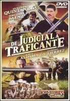 De judicial a traficante