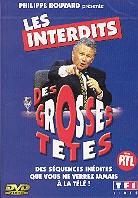 Les interdits des grosses tetes