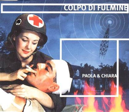 Paola & Chiara - Colpo Di Fulmine