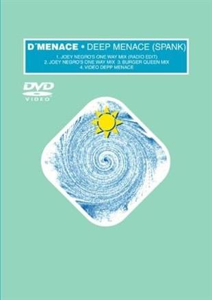 D'menace - Deep menace (Spank)