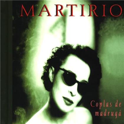 Martirio - Coplas De La Madruga