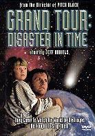 Grand tour: Disaster in time