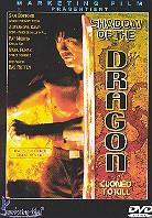 Shadow of the dragon Director's Cut
