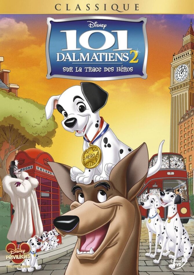101 Dalmatiens 2 - Sur la trace des héros (2003) Classique