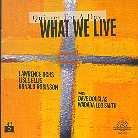 What We Live - Quintet For A Day