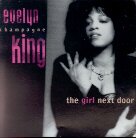 Evelyn Champagne King - Girl Next Door