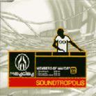 Members Of Mayday - Soundtropolis