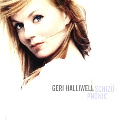 Geri Halliwell - Schizophonic