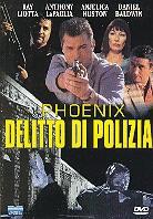 Phoenix - Delitto di polizia (1998)
