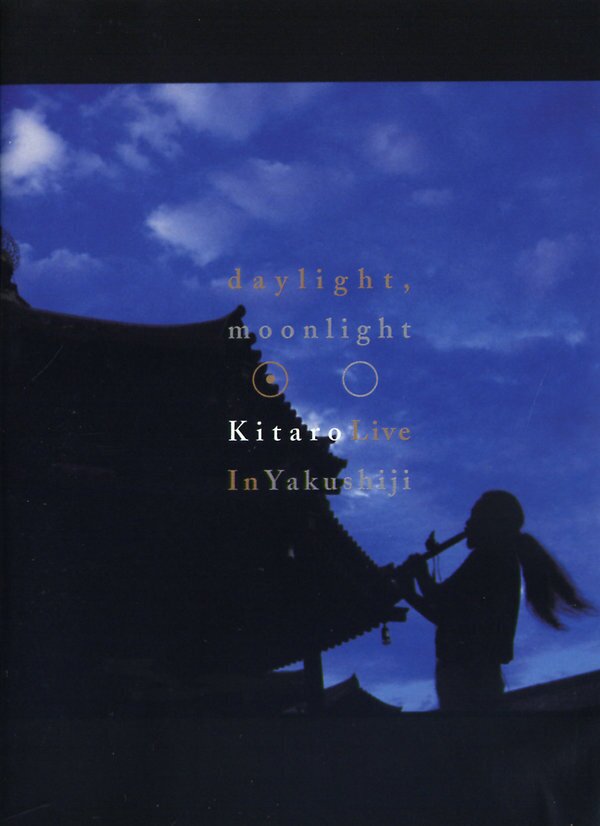 Kitaro - Daylight, moonlight - Kitaro live in Yakushiji