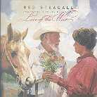 Red Steagall - Love Of The West